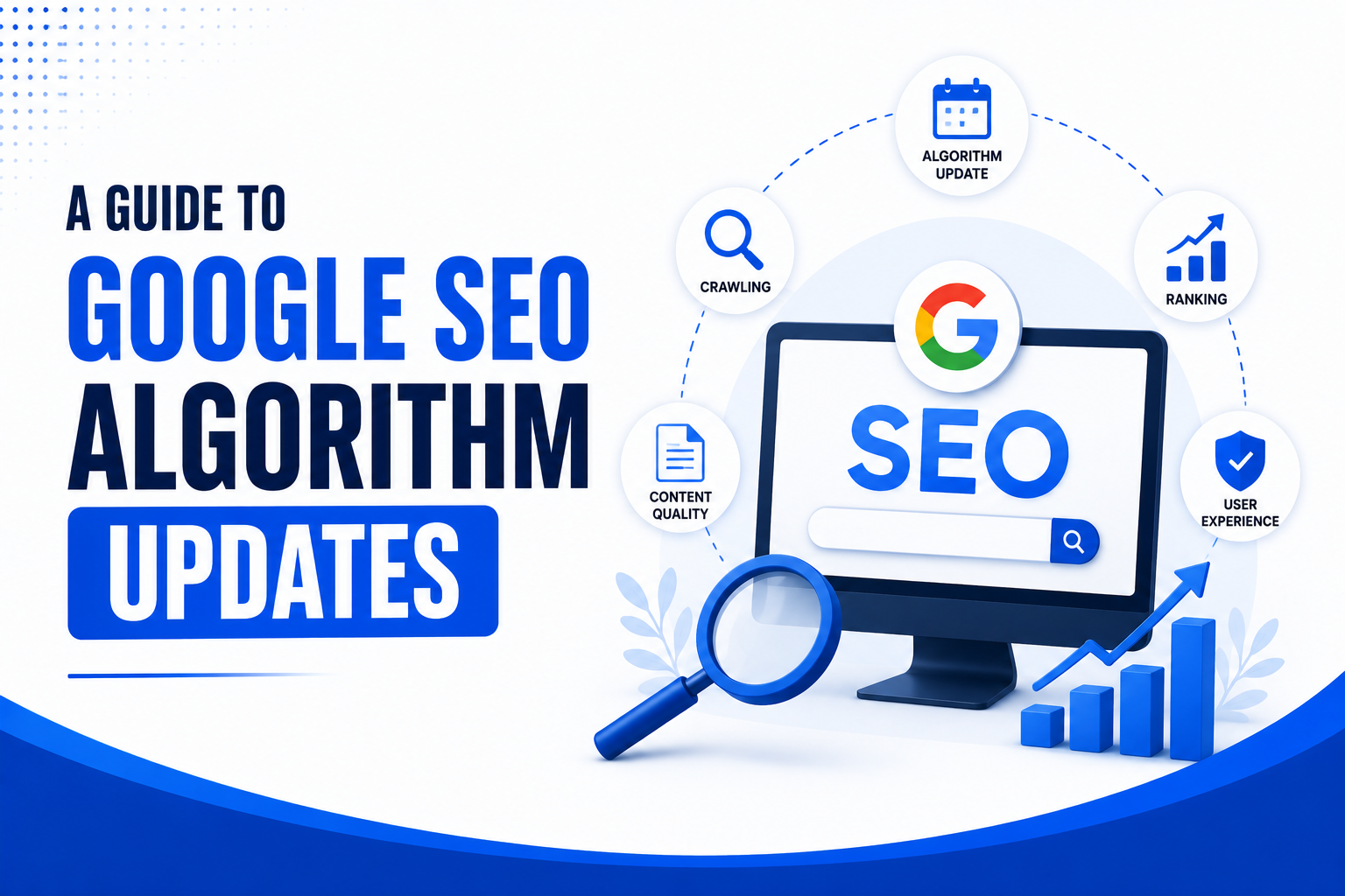A Guide to Google SEO Algorithm Updates
