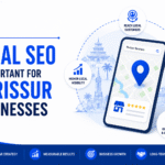 Why Local SEO Is Important for Thrissur Businesses