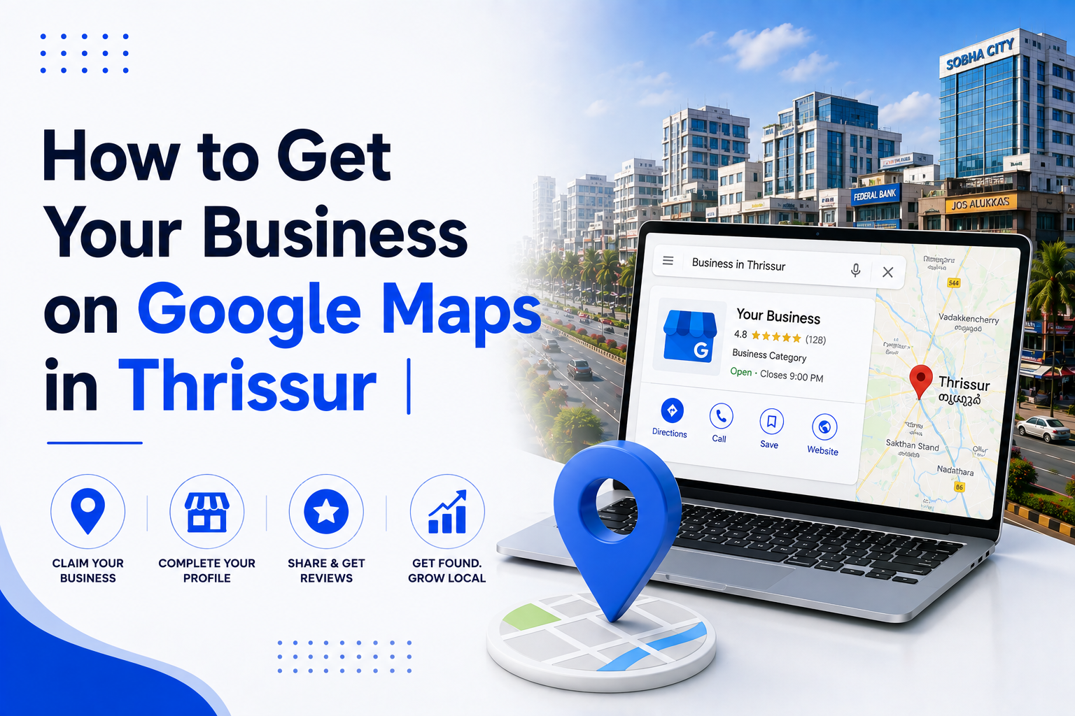 How to Get Your Business on Google Maps in Thrissur |